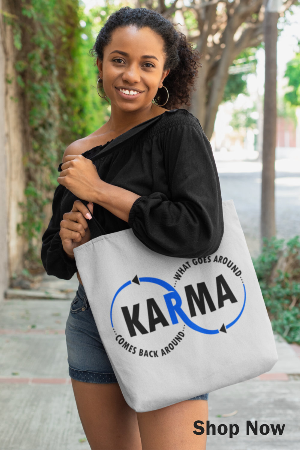 Karma – what goes around comes back around tote bag