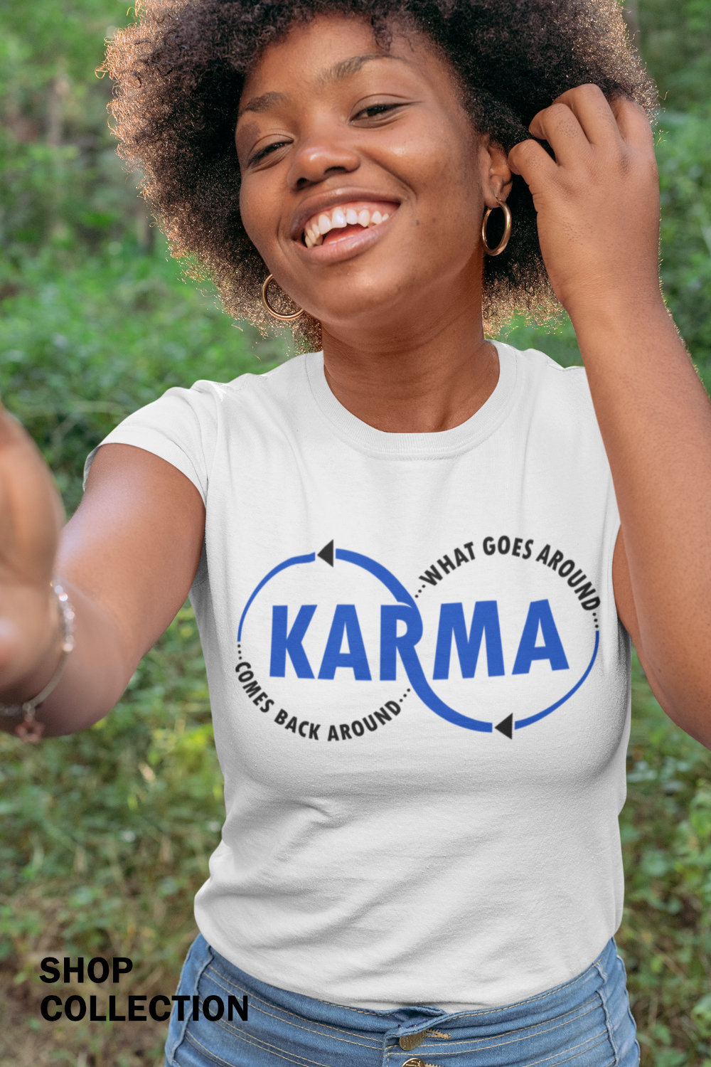 Karma - what goes around comes back around art on t-shirt